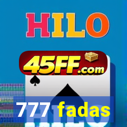 777 fadas
